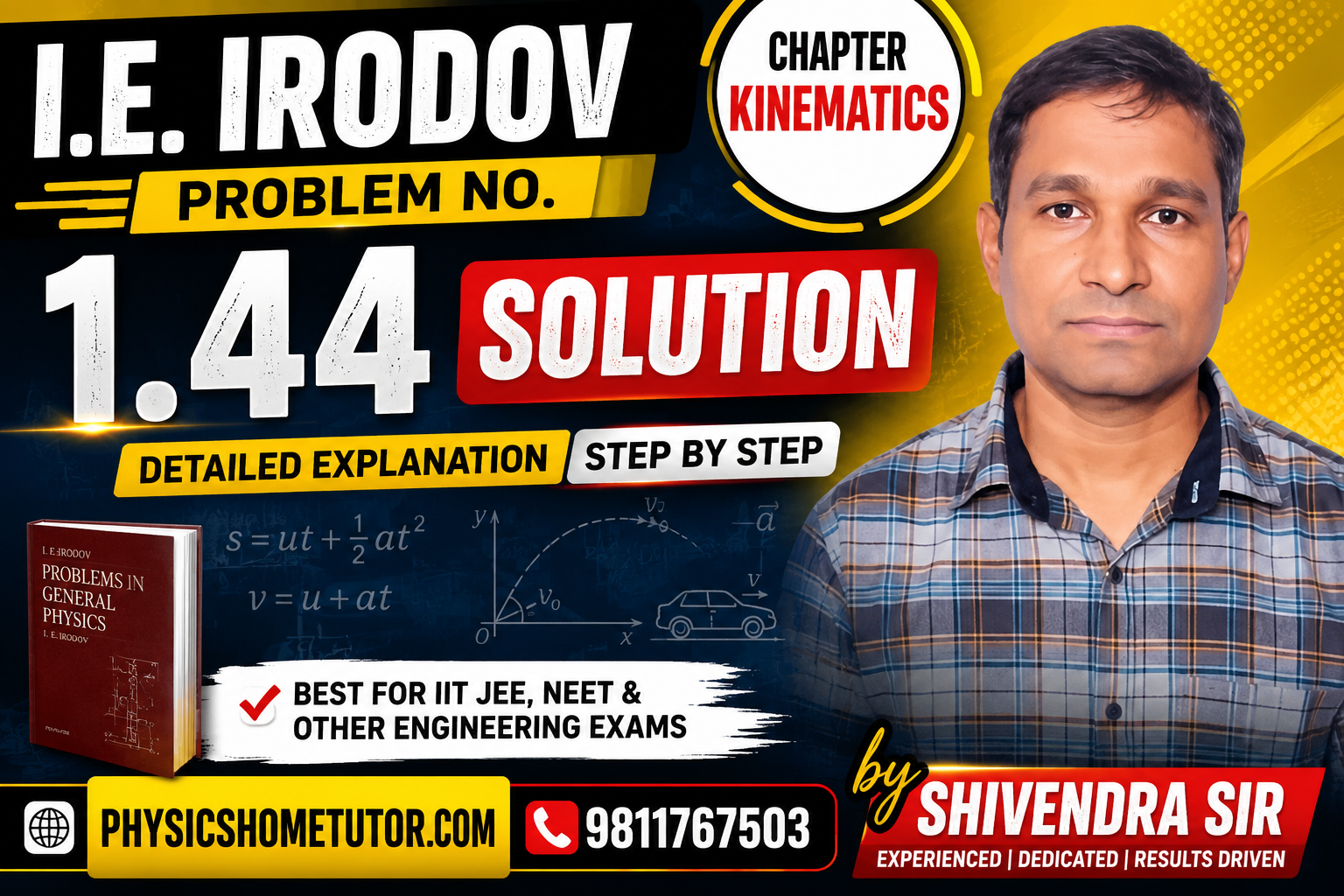 I.E. Irodov Problem No. 1.44 Solution Kinematics Complete Step-by-Step Explanation Shivendra Sir I.E. Irodov Problem No. 1.44 Solution |
